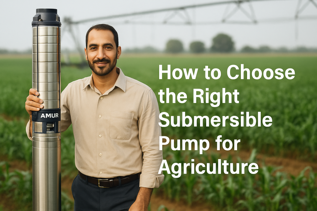 Choose Right Agriculture Pump
